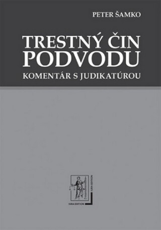 Trestný čin podvodu - Peter Šamko