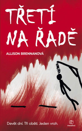 Třetí na řadě - Allison Brennanová