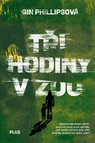 Tři hodiny v ZOO - Gin Phillipsová