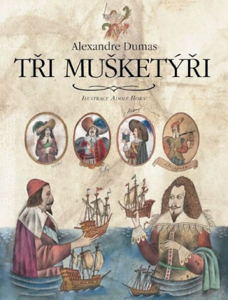 Tři mušketýři - Alexandre Dumas