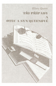 Tři případy a otec a syn - Ellery Queen