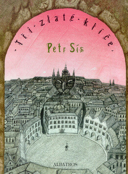 Tři zlaté klíče - Petr Sís