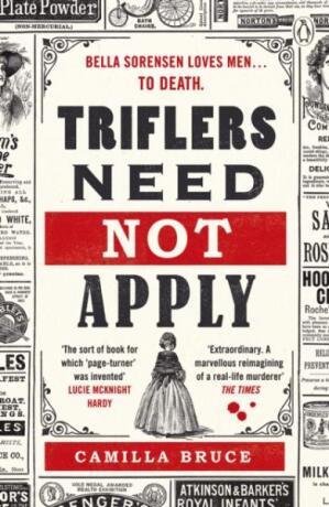 Triflers Need Not Apply - Camilla Bruce