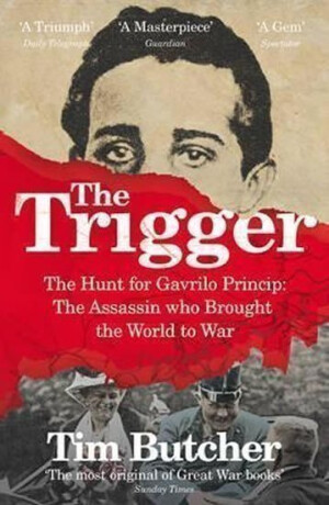Trigger - Tim Butcher