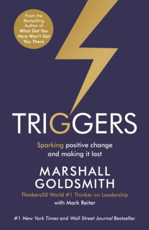 Triggers - Marshall Goldsmith,Mark Reiter