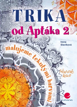 Trika od Aptáka 2 - Irena Slavíková - e-kniha