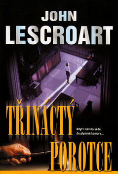 Třináctý porotce - John Lescroart