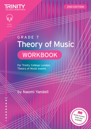 Trinity College London Theory of Music Workbook Grade 7 (2nd edition) - Naomi Yandell