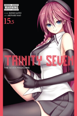 Trinity Seven, Vol. 15.5 - Anthony Quintessenza,Akinari Nao,Kenji Saito,Christine Dashiell