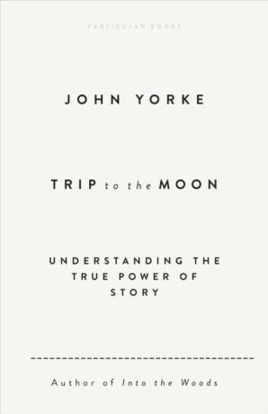 Trip to the Moon - John Yorke