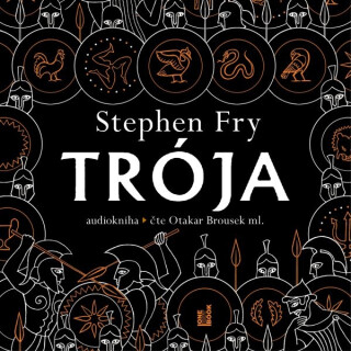 Trója - Stephen Fry