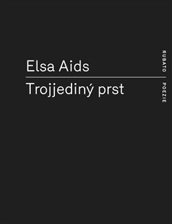 Trojjediný prst - Elsa Aids