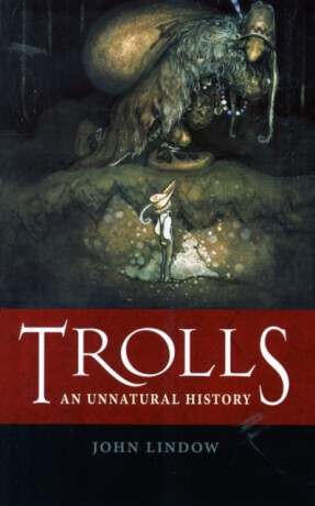 Trolls - John Lindow