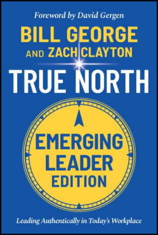 True North, Emerging Leader Edition - George Bill,Zach  Clayton