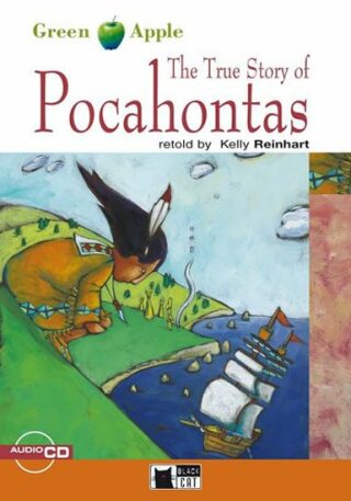 True Story Pocahontas + CD - Kelly Reinhart
