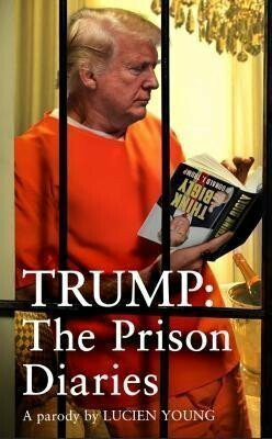 Trump: The Prison Diaries - Young Lucien