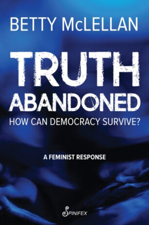 Truth Abandoned - Betty McLellan