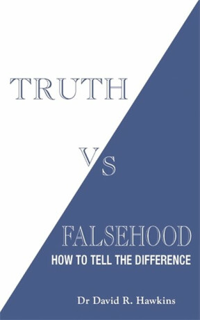 Truth vs. Falsehood - David R. Hawkins