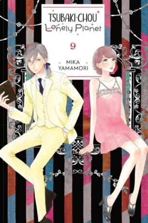 Tsubaki-chou Lonely Planet, Vol. 9 - Mika Yamamori,Taylor Engel,Lys Blakeslee