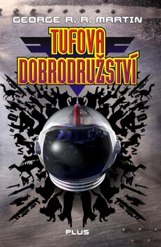Tufova dobrodružství - George R. R. Martin