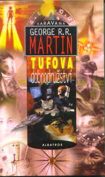 Tufova dobrodružství - George R. R. Martin