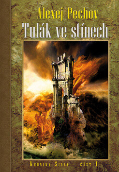 Tulák ve stínech - Alexej Pechov