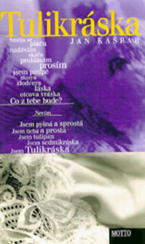 Tulikráska - Jan Kašpar