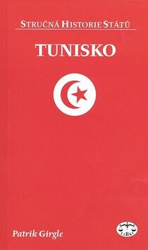 Tunisko - stručná historie států - Patrik Girgle