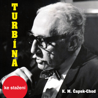Turbína - Karel Matěj Čapek-Chod