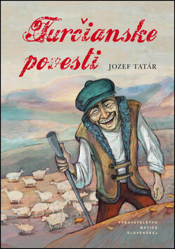 Turčianske povesti - Jozef Tatár