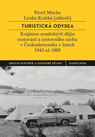 Turistická odysea - Pavel Mücke