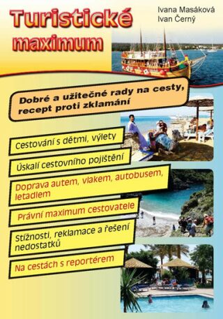 Turistické maximum - Ivan Černý,Ivana Masáková