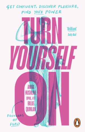 Turn Yourself On - Anna, DPhil Hushlak,Billie Quinlan
