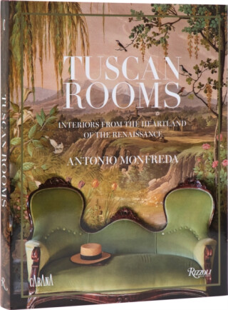 Tuscan Rooms - Aimee Farrell,Antonio Monfreda