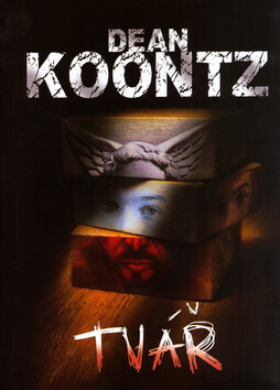 Tvář - Dean Koontz