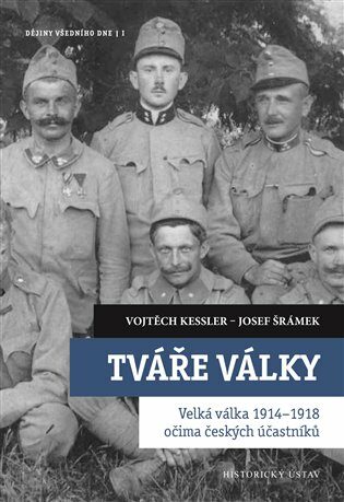 Tváře války - Vojtěch Kessler,Josef Šrámek