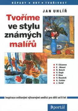 Tvoříme ve stylu známých malíř - Jan Uhlíř