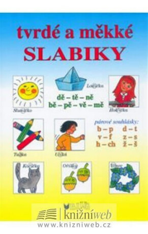 Tvrdé a měkké slabiky - Vlasta Blumentrittová