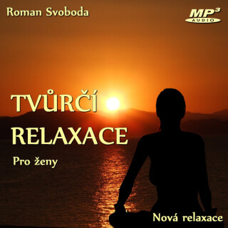 Tvůrčí relaxace pro ženy - Roman Svoboda
