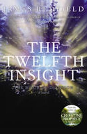 Twelfth Insight - James Redfield
