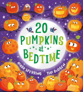 Twenty Pumpkins at Bedtime - Mark Sperring