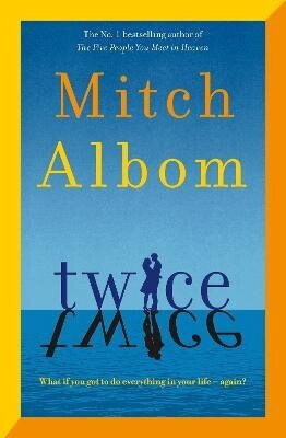 Twice - Mitch Albom