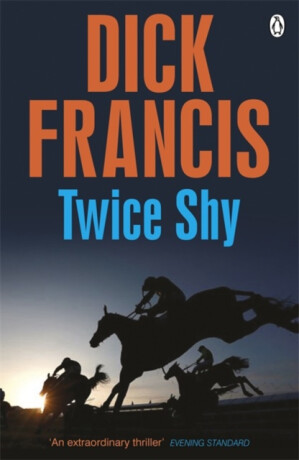 Twice Shy - Dick Francis