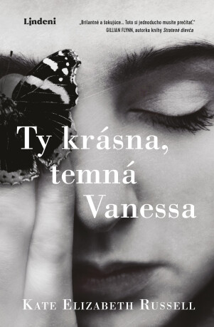 Ty krásna, temná Vanessa - Kate Elizabeth Russell
