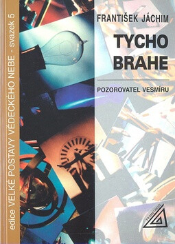 Tycho Brahe - František Jáchim
