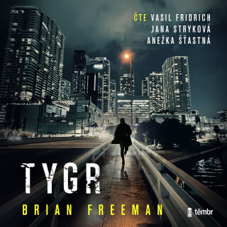 Tygr - Brian Freeman
