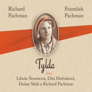 Tylda - Richard Pachman,František Pachman