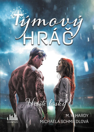 Týmový hráč - Michaela Schmiedlová,M. K. Hardy