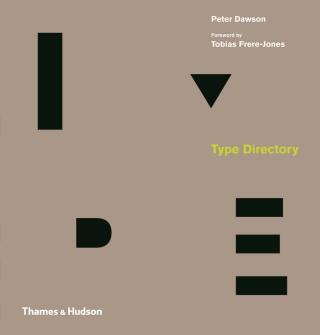 Type Directory - Peter Dawson,Tobias Frere-Jones