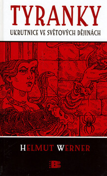 Tyranky - Werner Helmut